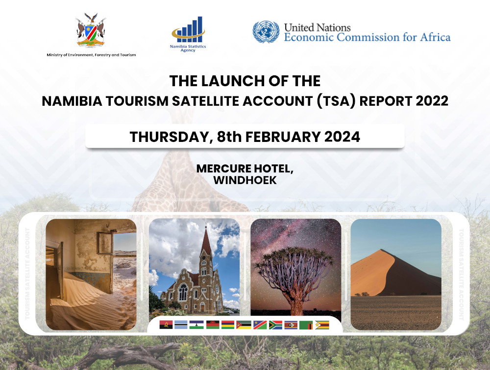 Launch of Namibia’s Tourism Satellite Account (TSA) 6th Edition Report