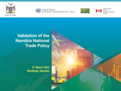 Validation of the Namibia National Trade Policy