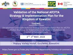 Validation of the  National AfCFTA Strategy and Implementation Plan for the Kingdom of Eswatini