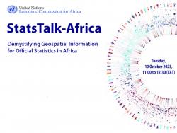 StatsTalk-Africa: Demystifying Geospatial Information for Official Statistics in Africa 