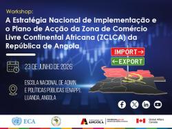 Validation Workshop - The African Continental Free Trade Area (AfCFTA) Implementation Strategy and Action Plan of the Republic of Angola