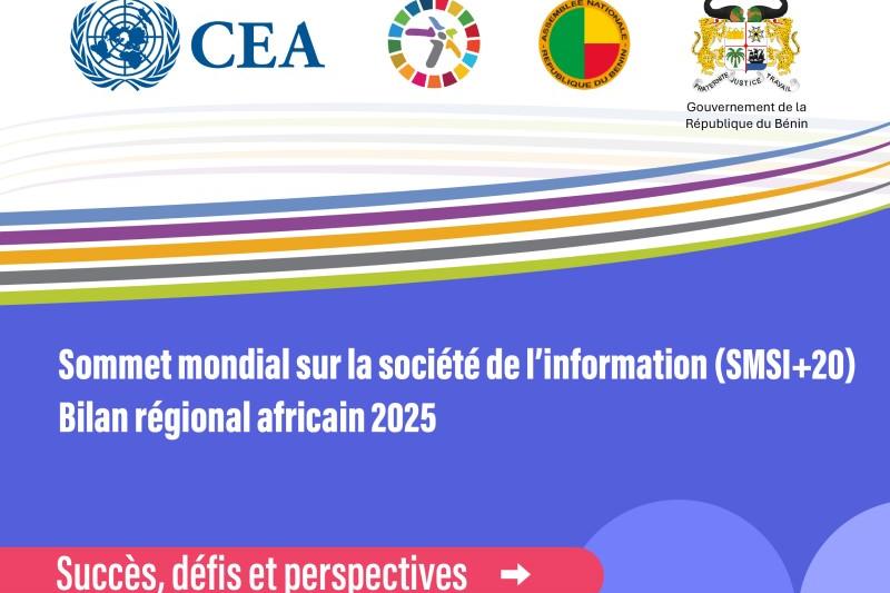 Sommet mondial sur la société de l'information (SMSI+20) Bilan régional africain 2025