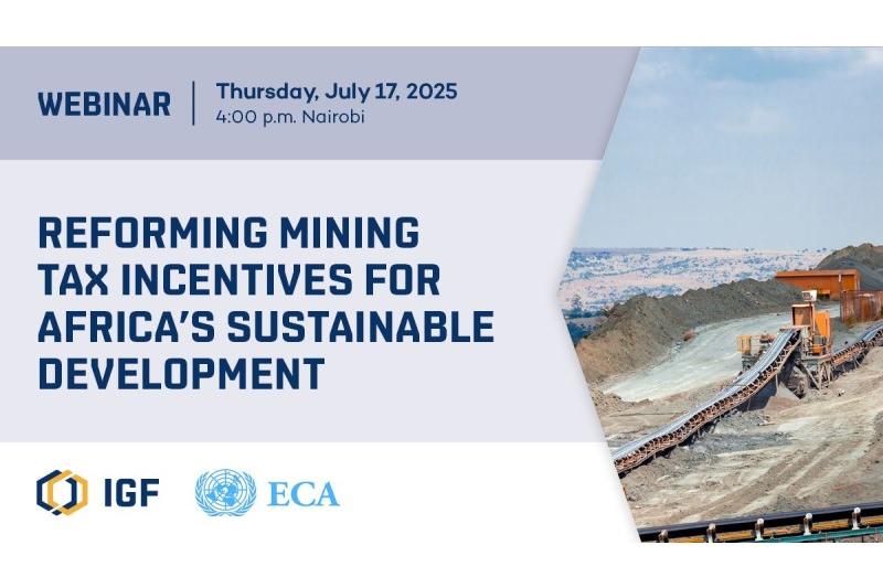 Reforming Mining Tax Incentives for Africa’s Sustainable Development