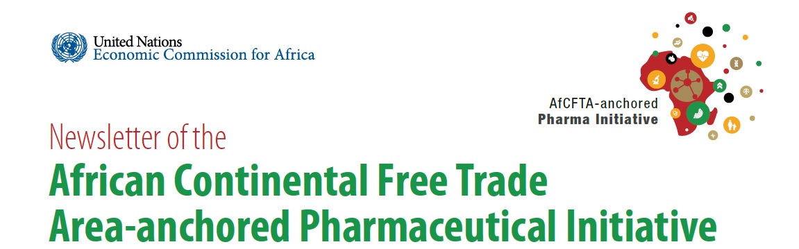 Newsletter of the African Continental Free Trade Area-anchored Pharmaceutical Initiative