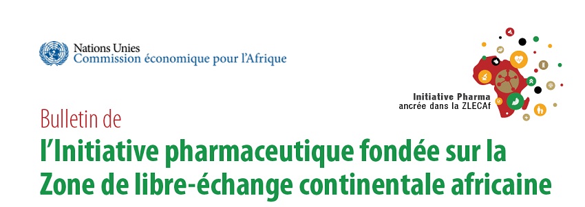 Bulletin de l’Initiative pharmaceutique fondée sur la ZLECAf