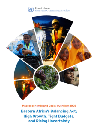 Eastern Africa's balancing act : high growth, tight budgets, and rising uncertainty : macroeconomic and social overview 2026