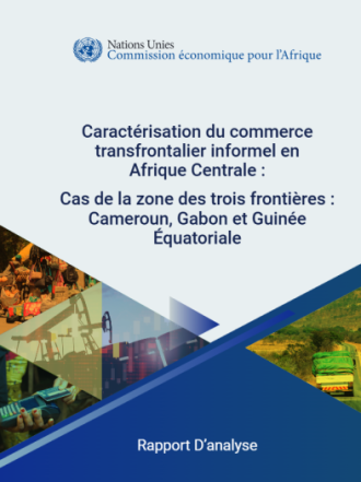 Caractérisation du commerce transfrontalier informel en Afrique centrale