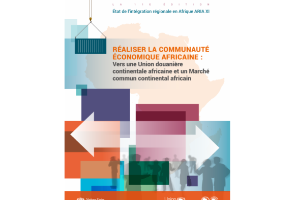L’Union africaine, la CEA et la BAD lancent un rapport historique sur l’intégration économique en Afrique