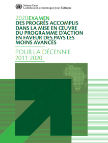 2020 examen des progrès accomplis dans la mise en œuvre du programme d’action en faveur des pays les moins avancés: pour la décennie 2011-2020