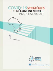 COVID-19 stratégies de déconfinement pour l’Afrique