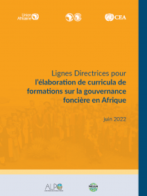 Lignes Directrices pour l’élaboration de curricula de formations sur la gouvernance foncière en Afrique