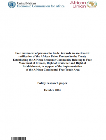 Free movement of persons for trade: towards an accelerated ratification of the African Union Protocol to the Treaty Establishing the African Economic Community Relating to Free Movement of Persons, Right of Residence and Right of Establishment, in support