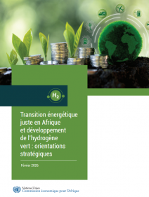 Transition énergétique juste en Afrique et développement de l’hydrogène vert : orientations stratégiques