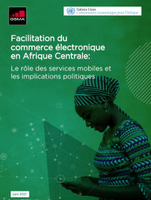 Facilitation du commerce électronique en Afrique Centrale