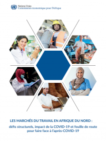 Les marchés du travail en Afrique du nord : défis structurels, impact de la COVID-19 et feuille de route pour faire face à l’après-COVID-19