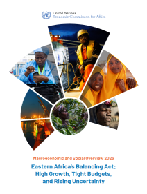 Eastern Africa's balancing act : high growth, tight budgets, and rising uncertainty : macroeconomic and social overview 2026