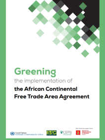 Greening the implementation of the African Continental Free Trade Area Agreement