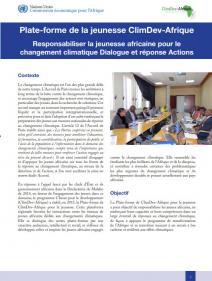 Plate-forme de la jeunesse ClimDev-Afrique: responsabiliser la jeunesse africaine pour le changement climatique dialogue et réponse actions