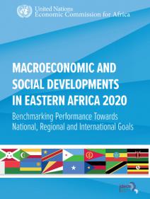 Macroeconomic and Social Developments in Eastern Africa 2020
