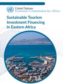 Sustainable Tourism Investment Financing in Eastern Africa
