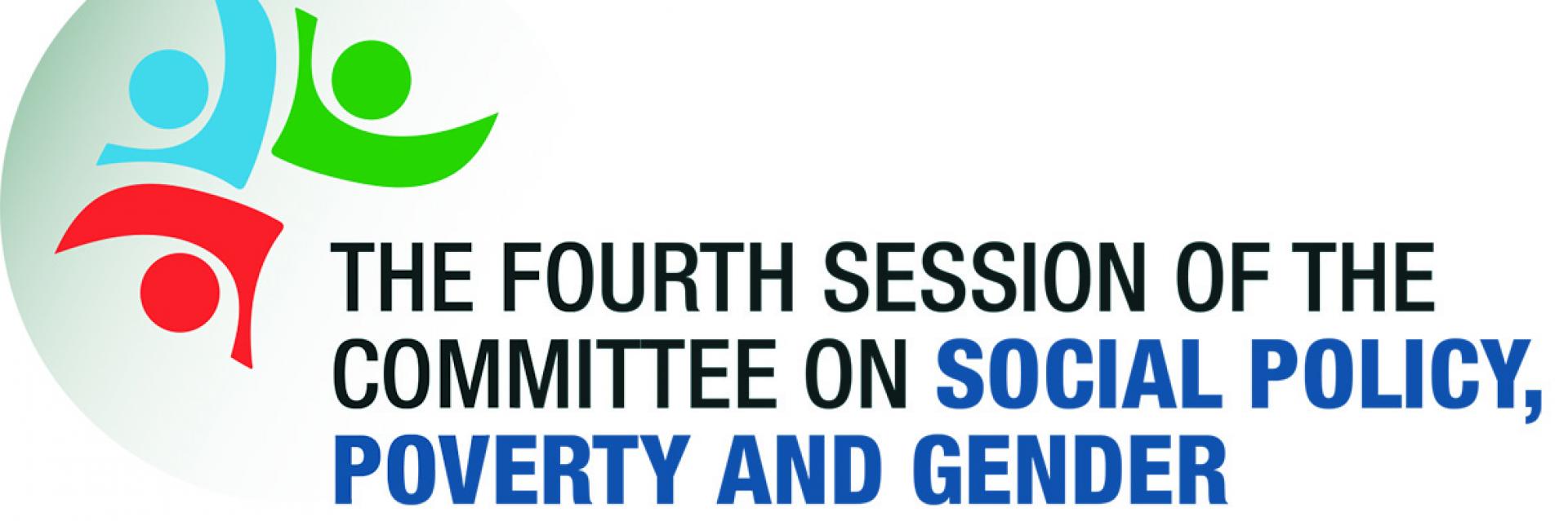 Quatrième session du Comité des politiques sociales, de la lutte contre la pauvreté et du genre