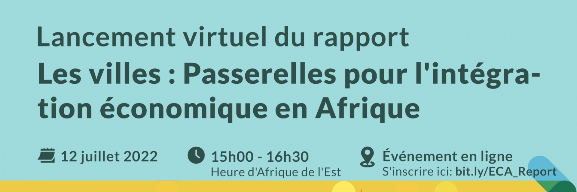 Lancement du rapport virtuel - Villes : Passerelles pour l'intégration économique régionale de l'Afrique