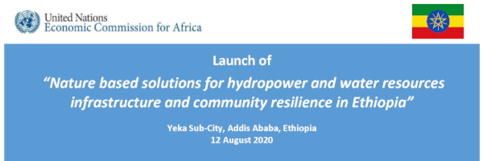 Launch of project to enhance “Nature based solutions for water resources infrastructure and community resilience in Ethiopia”