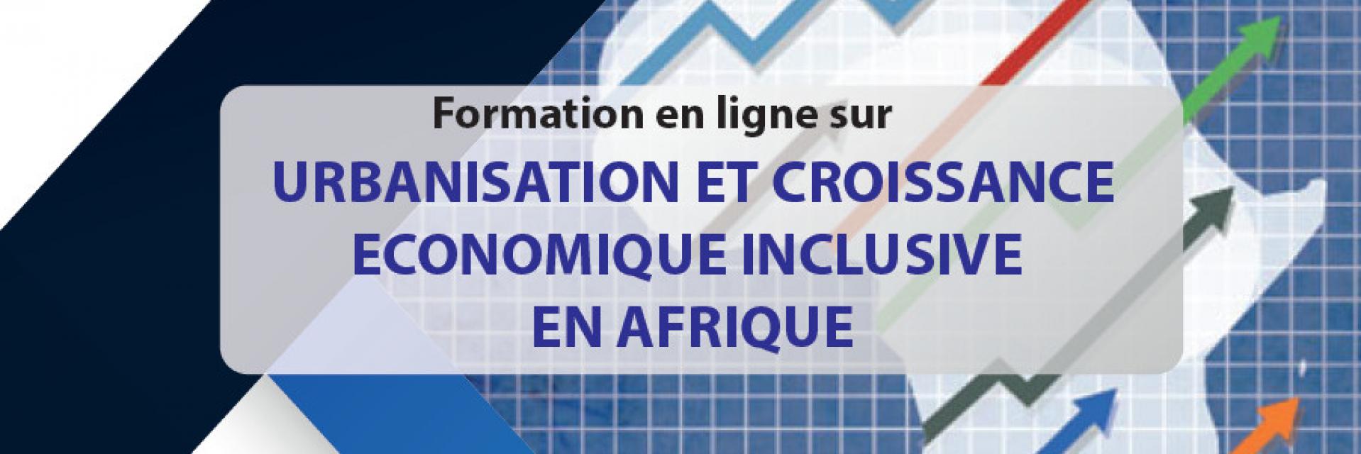 Urbanisation et croissance économique inclusive en Afrique