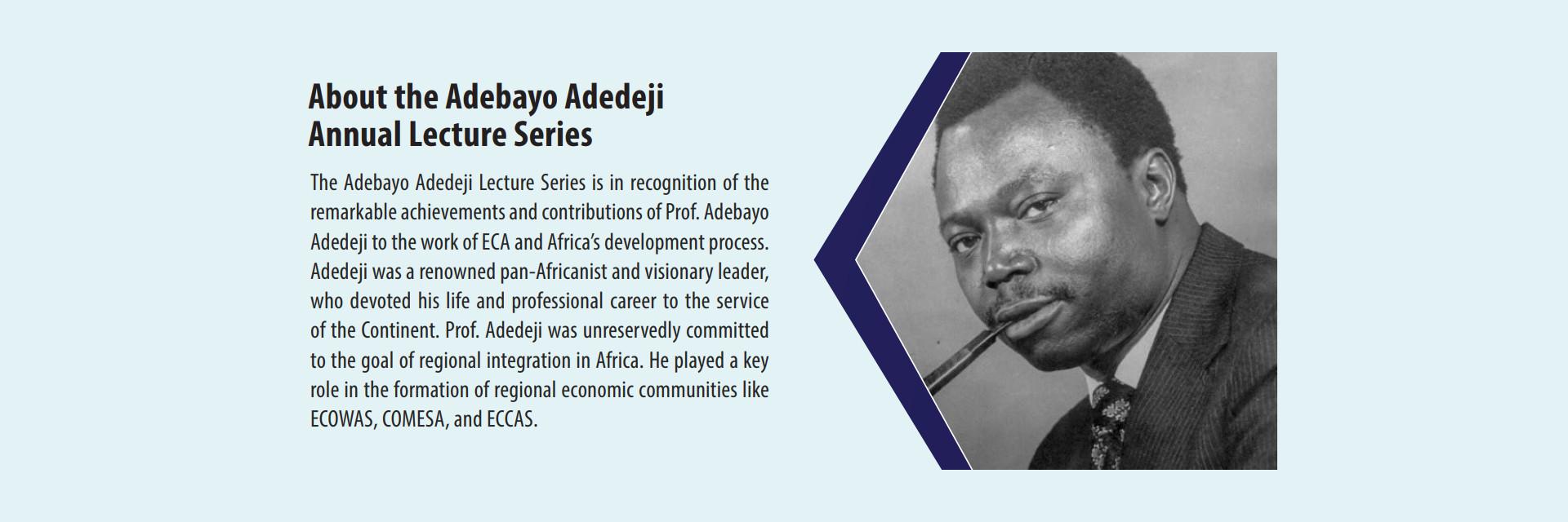 Adedeji remains a major figure in African regional integration