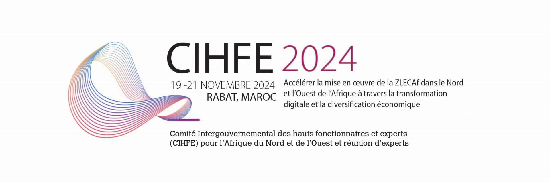 CIHFE 2024 : Les bureaux de la CEA en Afrique du Nord et de l’Ouest se penchent sur la transformation numérique et économique dans le contexte de la ZLECAf