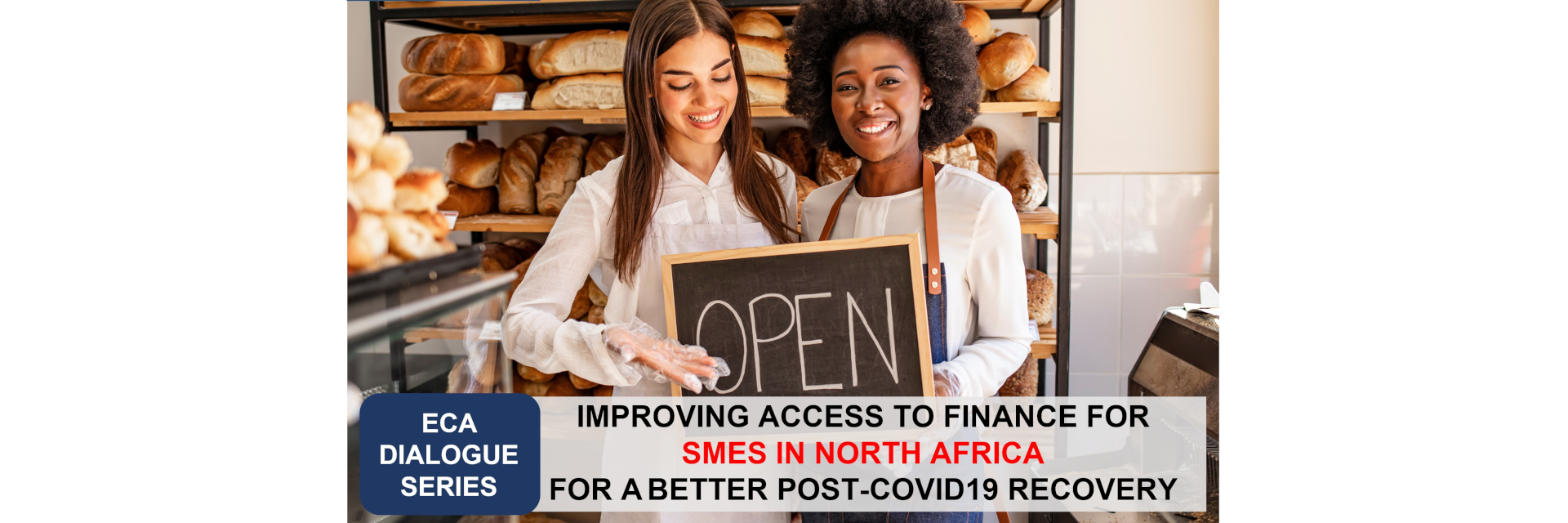 Improving Access to Finance for SMEs in North Africa for A Better Post-COVID-19 Recovery